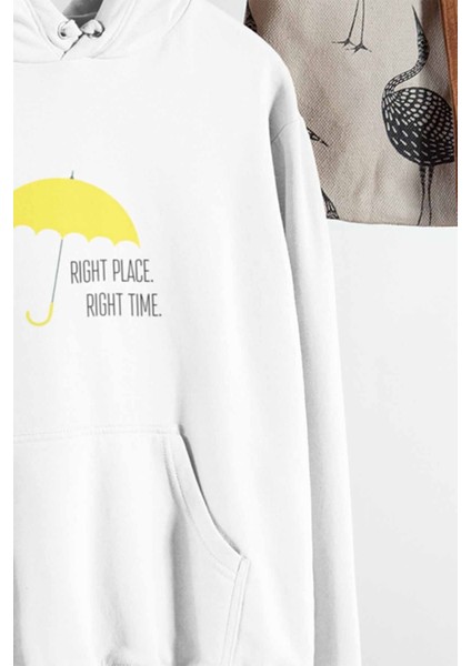 Right Place Right Time Sarı Şemsiye How I Met Your Mother Baskılı Unisex Sweatshirt Hoodie