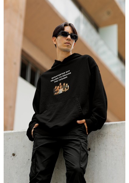 Introverted But Willing To Discuss Friends Baskılı Unisex %100 Pamuk Kapüşonlu Sweatshirt Hoodie