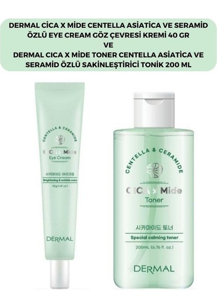 Dermal Cıca x Mide Centella Asiatica Özlü Göz Çevresi Kremi ve Tonik