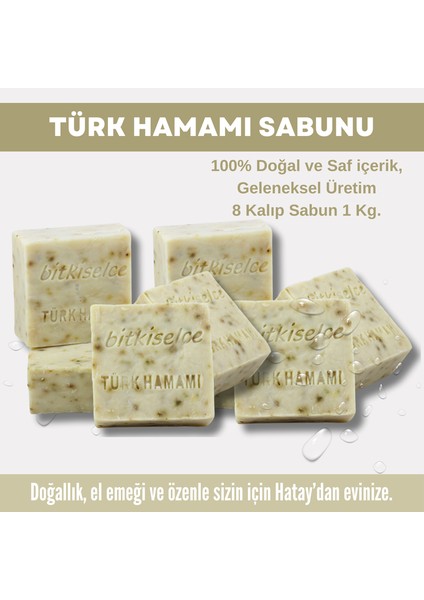 Saf ve Doğal İçeriklerle Türk Hamamı Sabunu 950 gr x 8 Kalıp