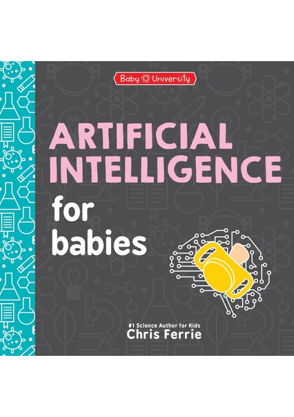 Artificial Intelligence For Babies - Baby University