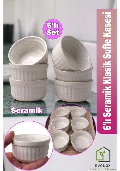6'lı Seramik Klasik Sufle Kasesi - Sade - 10 Cm, Zarif ve Pratik 6'lı Seramik Klasik Sufle Kabı