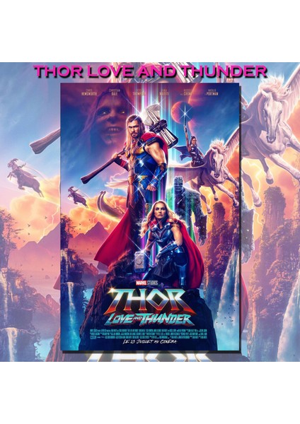 Thor 4 Love And Thunder/Aşk Ve Gökgürültüsü Film Posteri Baskı