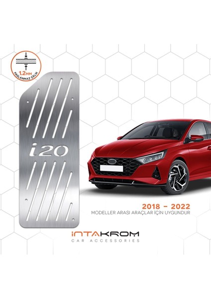 Hyundai I20 Krom Ayak Dinlendirme Pedalı 2018 - 2022
