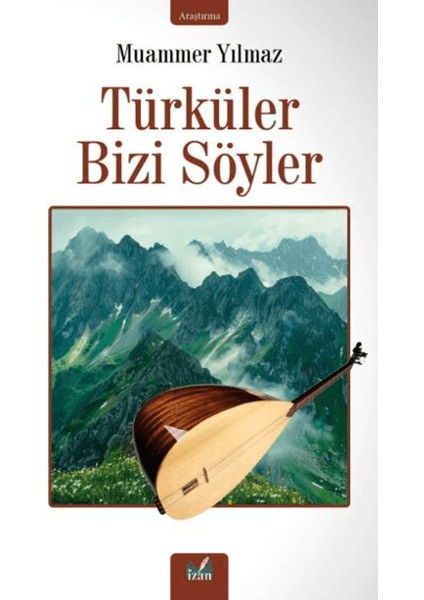 Türküler Bizi Söyler - Muammer Yılmaz