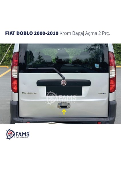 Fıat Doblo Krom Bagaj Açma 2 Parça 2000-2010 Arası P.çelik