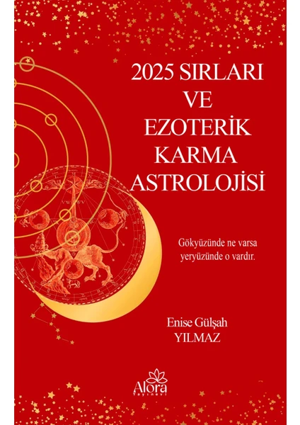 2025 Sırları ve Ezoterik Karma Astrolojisi