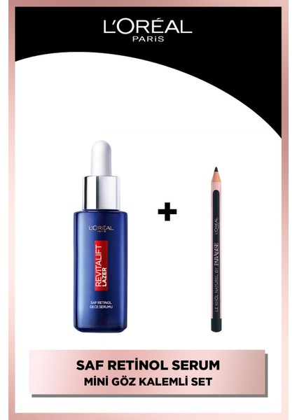 Revitalift Lazer Saf Retinol Gece Serumu + Paradise Le Khol Mini Göz Kalemi