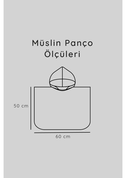 %100 Pamuk Bebek Çocuk Müslin Panço - ZTPANÇO