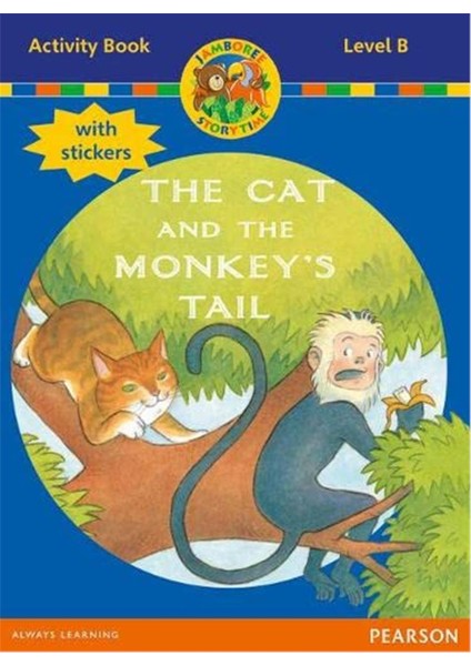 The Cat And The Monkey's Taıl Actıvıty Book Level