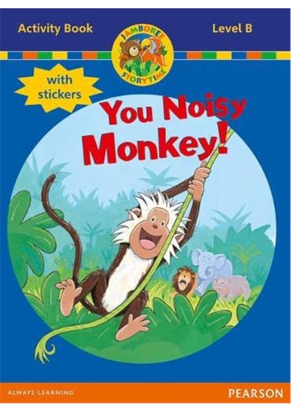 You Noisy Monkey Actıvıty Book Level B Stıckers