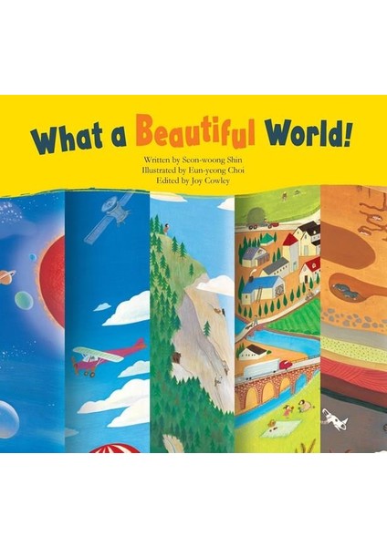 What A Beautiful World!