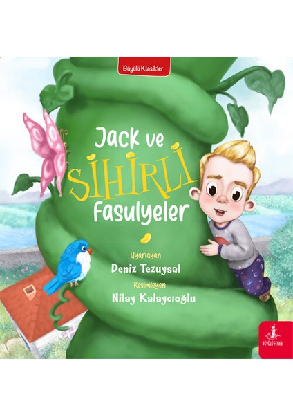 Jack ve Sihirli Fasulyeler - Deniz Tezuysal