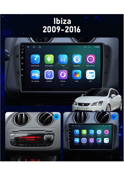 Seat Ibiza 2009-2016 Android Multimedya Carplayli 9 Inc Hd IPS Ekran 2GB/32GB Kamera Hediyeli modelleri