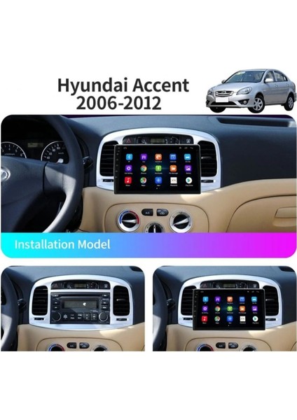Hyundai Accent Era Android Multimedya Uyumlu Android 4gb Ram 64GB Hafıza Carplay Kamera Hediyeli modelleri