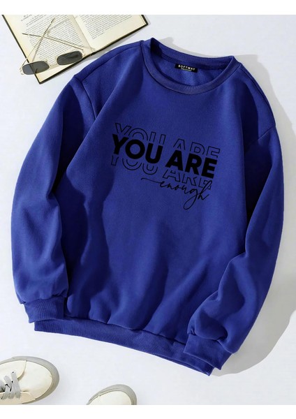 Oversize Bisiklet Yaka Basic You Are Baskılı Sweatshirt - Saks Mavisi