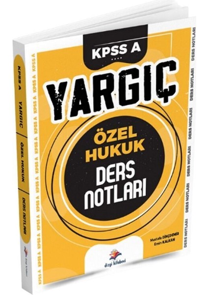 KPSS A Grubu Özel Hukuk Yargıç Ders Notları