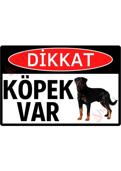 Rottweiler Fotoğraflı Dikkat Köpek Var Alüminyum Uyarı ve Yönlendirme Tabelası - 15CM x 22,5cm