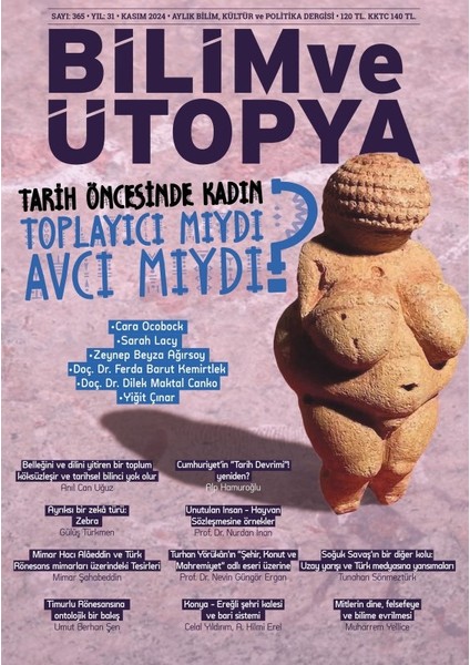 Bilim Ve Ütopya Dergi 365.Sayı (Kasım 2024)