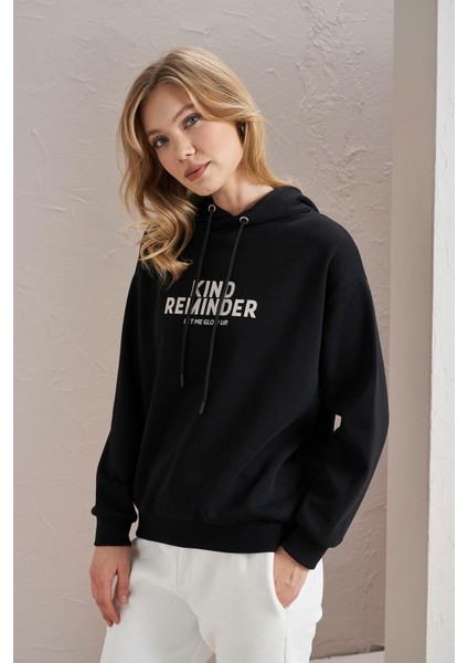 Kadın Siyah Kind Reminder Baskılı Üç Iplik Kanguru Cepli Sweatshirt