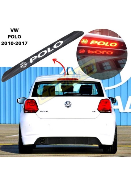 Vw Polo Karbon Arka Fren Stop Lambası Sticker 2010-2017