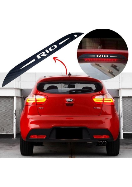 Kia Rio Hb Karbon Arka Fren Stop Lambası Sticker 2011-2017 modelleri