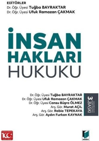 İnsan Hakları Hukuku - Tuğba Bayraktar