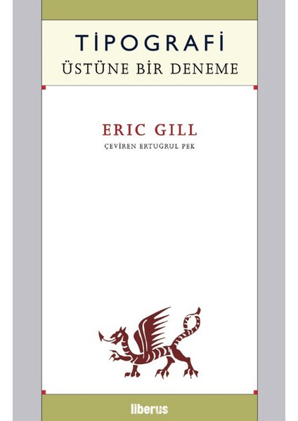 Tipografi Üstüne Bir Deneme - Eric Gill