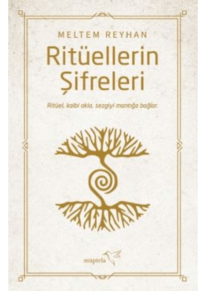 Ritüellerin Şifreleri - Meltem Reyhan