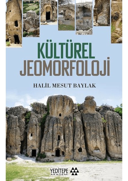 Kültürel Jeomorfoloji - Halil Mesut Baylak