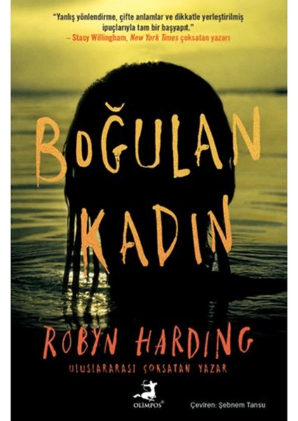 Boğulan Kadın - Robyn Harding