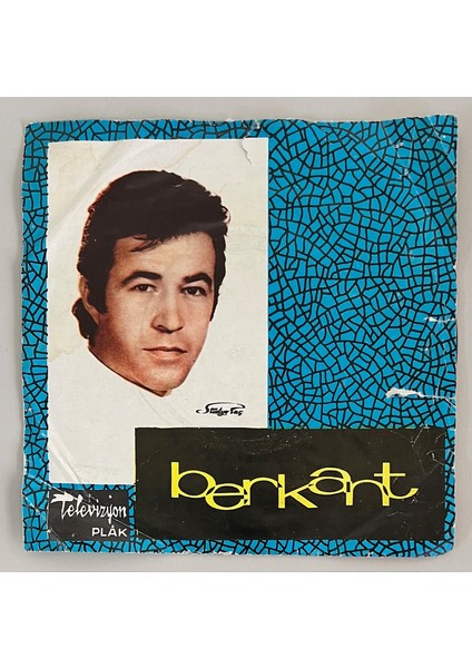 Berkant Samanyolu - Özledim Seni 45 Lik Plak (Orjnal 1967 Dönem Baskı Plak)