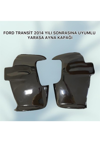 Ford Transit 2014 Yılı Sonrasına Uyumlu Yarasa Ayna Kapağı