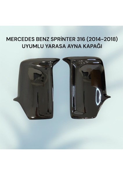 Mercedes Benz Sprinter 316 (2014-2018) Uyumlu Yarasa Ayna Kapağı