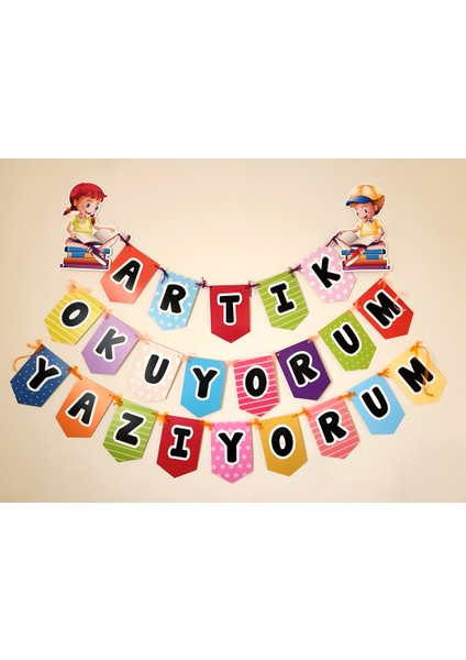 Artık Okuyorum Yazıyorum Okuma Bayramı Hatırası Bayrak Afiş Yazı Pano