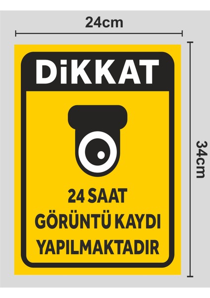 Dikkat 24 Saat Görüntü Kaydı Yapılmaktadır Tabela Levhası 24X34CM Pvc ( Polikarbon) fiyatları