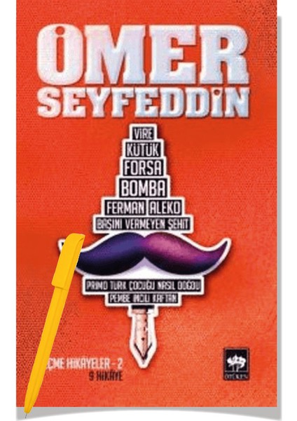Ömer Seyfettin’den Seçmeler 2 - Ömer Seyfettin + Alfa Kalem