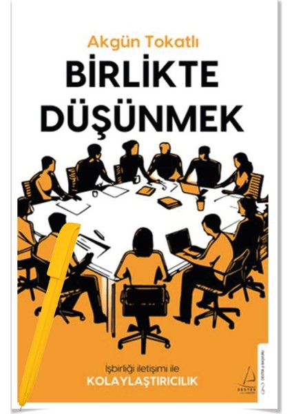 Birlikte Düşünmek - Akgün Tokatlı + Alfa Kalem
