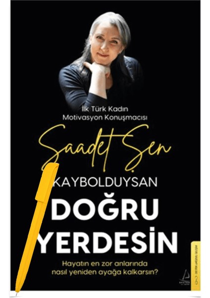 Kaybolduysan Doğru Yerdesin - Saadet Şen + Alfa Kalem