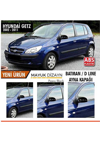 Hyundai Getz 2002-2011 Batman Yarasa Ayna Kapağı
