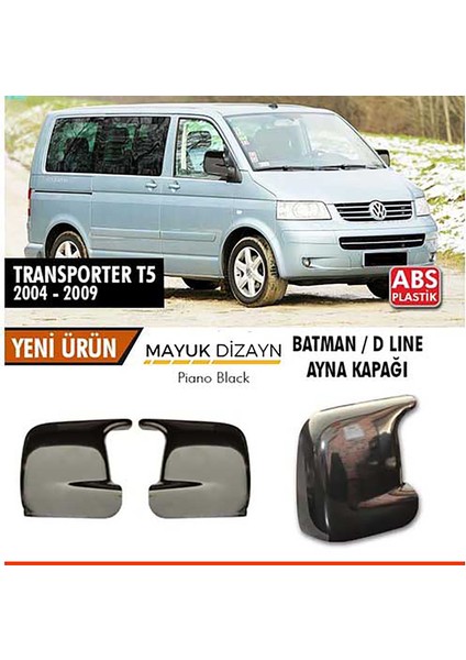 Volkswagen Transporter T5 2004-2009 Batman Yarasa Ayna Kapağı