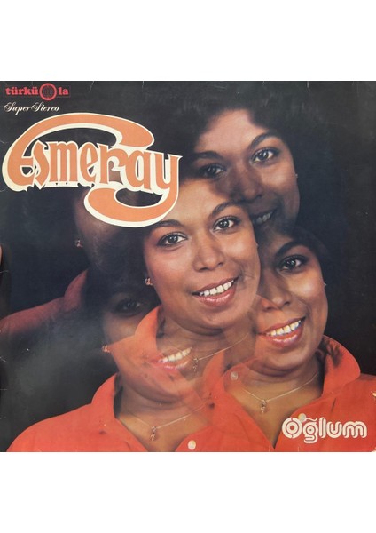 Esmeray – Oğlum 1980 Alman Baskı LP