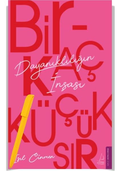 Birkaç Küçük Sır - Dayanıklılığın İnşası - Işıl Cinmen
