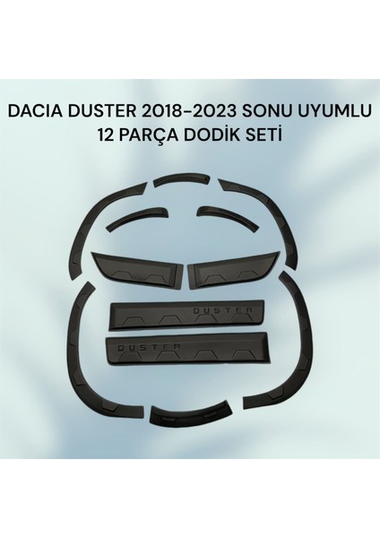 Dacia Duster (2018-2023) Uyumlu Dodik 12 Parça Set