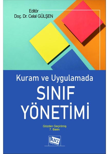 Kuram ve Uygulamada Sınıf Yönetimi