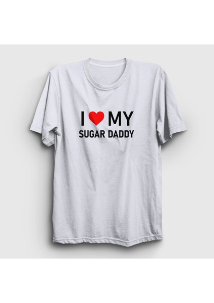 Unisex Beyaz I Love My Sugar Daddy T-Shirt