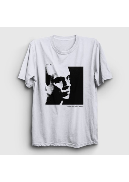 Beyaz Before And After Science Brian Eno T-Shirt