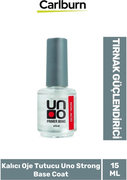 Tırnak Güçlendirici Elastik 48W Cihazlarda Kullanılan Kalıcı Oje Tutucu Uno Strong Base Coat 15 ml