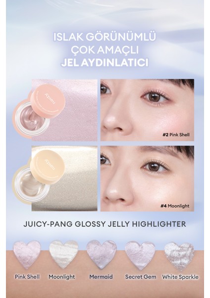 Islak & Doğal Görünümlü Jel Aydınlatıcı A'PIEU Juicy Pang Glossy Jelly Highlighter ( #2 Pink Shell )