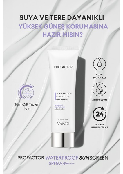 Suya Dayanıklı Ağırlık Yapmayan Güneş Kremi Cre'ars Profactor Waterproof Sunscreen SPF50+/PA++++